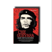 Image of Che Guevara : Sang Revolusioner