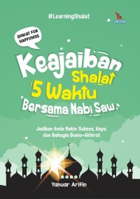 Image of Keajaiban shalat 5 waktu besama Nabi Saw