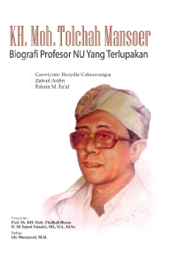 Image of KH. Moh. Tolchah Manshoer : Biografi Profesor NU Yang Terlupakan