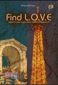 Image of Find L.O.V.E : Sejauh Mana Angin Akan Menerbangkanmu?