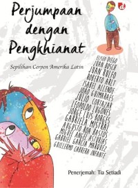 Image of Perjuangan Dengan Pengkhianatan : Sepilihan Cerpen Amerika Latin