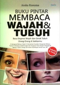 Image of Buku Pintar Membaca Wajah dan Tubuh