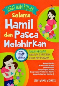 Image of Sehat dan bugar selama hamil dan pasca melahirkan