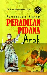 Image of Pembaruan sistem peradilan pidana anak