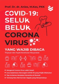 Image of Covid-19 : Seluk Beluk Corona Virus yang Wajib Dibaca