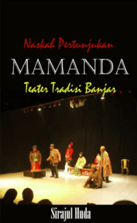 Image of Naskah Pertunjukan Mamanda Teater Tradisi Banjar