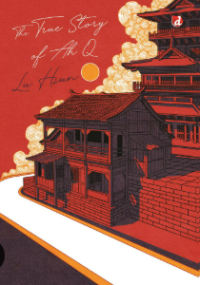 Image of The True Story Of Ah Q