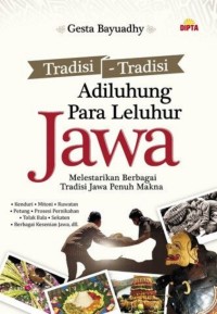 Image of Tradisi-tradisi adiluhung para leluhur Jawa