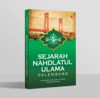 Image of Sejarah Nahdlatul Ulama Palembang