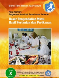 Image of Dasar Pengendalian Mutu Hasil Pertanian dan Perikanan