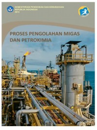 Image of Proses Pengolahan Migas dan Petrokim