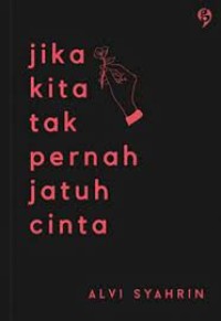 Image of Juka Kita Tak Pernah Jatuh Cinta