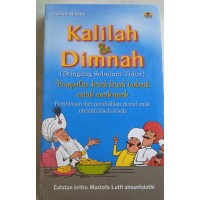 Image of Kalilah dan Dimnah : Dongeng Sebelum Tidur ; kumpulan kisah-kisah terbaik untuk anak