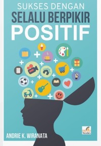 Image of Sukses Dengan Selalu Berpikir Positif